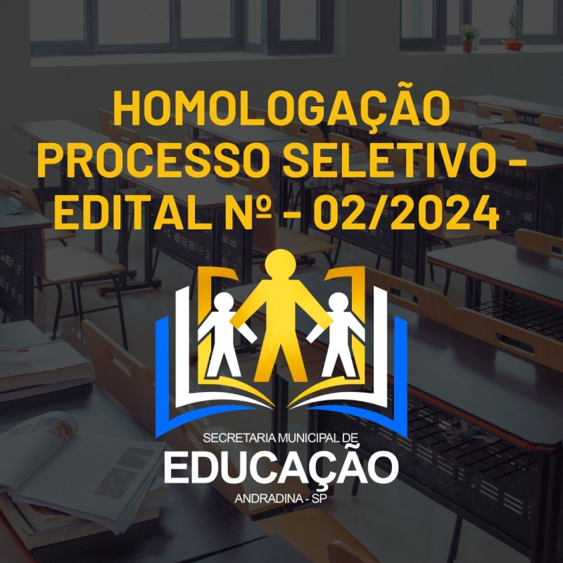 Noticia edital-de-homologacao-processo-seletivo---edital-n---022024